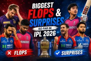 Biggest Flops and Surprises So Far in IPL